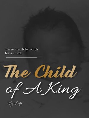cover image of The Child of a King